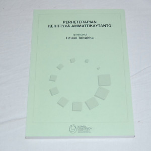 Perheterapian kehittyvä ammattikäytäntö